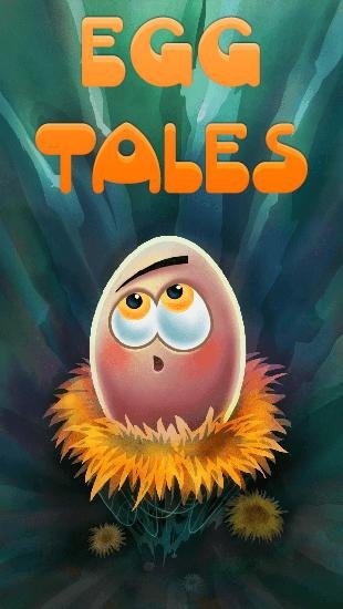 download Egg tales apk